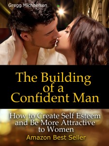 Building of a Confident Man